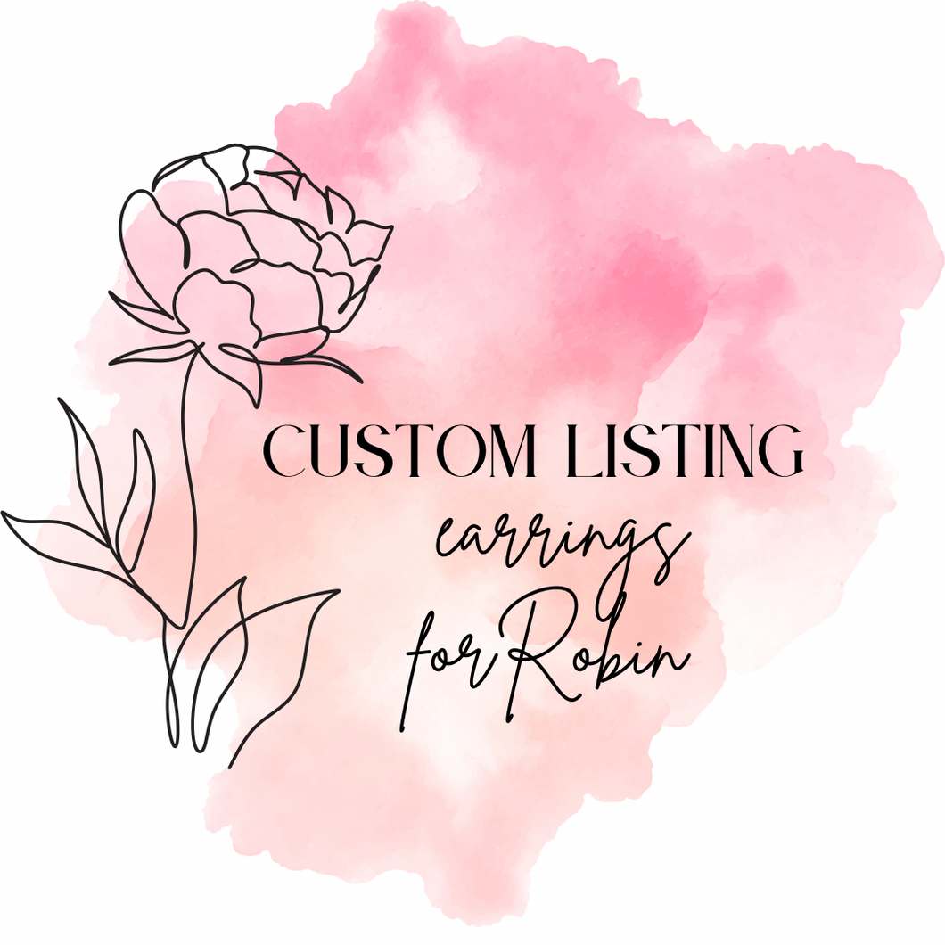 Custom listing for Robin